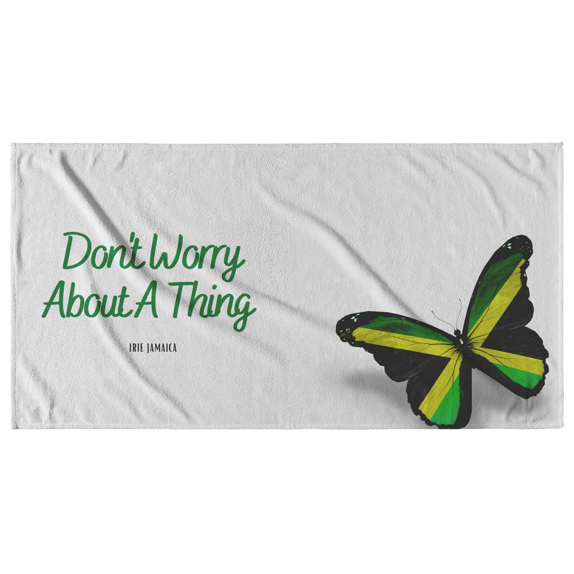 Don't Worry About a Thing Jamaican Towel